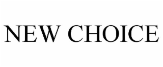NEW CHOICE