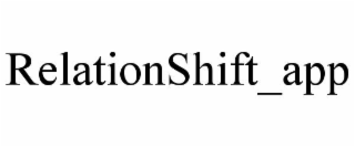RELATIONSHIFT_APP