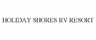 HOLIDAY SHORES RV RESORT
