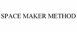 SPACE MAKER METHOD