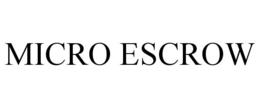 MICRO ESCROW
