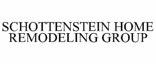 SCHOTTENSTEIN HOME REMODELING GROUP