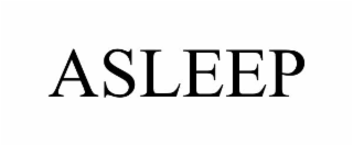 ASLEEP