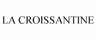 LA CROISSANTINE