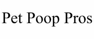 PET POOP PROS