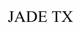 JADE TX