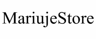 MARIUJESTORE