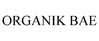 ORGANIK BAE