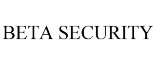 BETA SECURITY