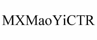 MXMAOYICTR