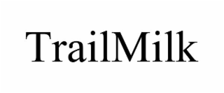 TRAILMILK