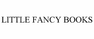 LITTLE FANCY BOOKS