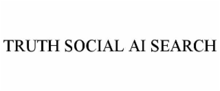 TRUTH SOCIAL AI SEARCH