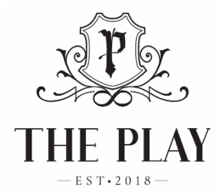 P THE PLAY -EST.2018-