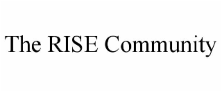 THE RISE COMMUNITY