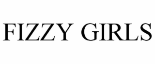 FIZZY GIRLS
