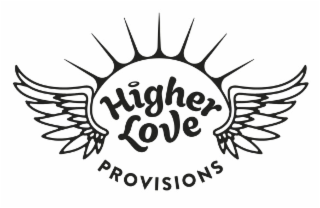 HIGHER LOVE PROVISIONS