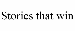 STORIES THAT WIN