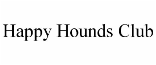 HAPPY HOUNDS CLUB