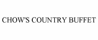 CHOW'S COUNTRY BUFFET