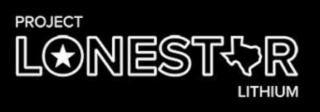 PROJECT LONESTAR LITHIUM