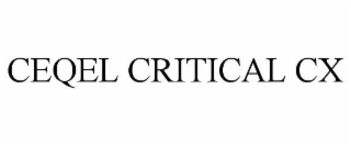 CEQEL CRITICAL CX