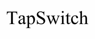 TAPSWITCH