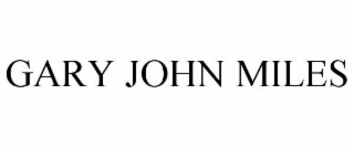 GARY JOHN MILES