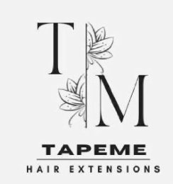 TAPEME HAIR EXTENSIONS M T