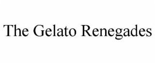 THE GELATO RENEGADES