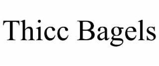 THICC BAGELS