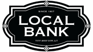 SINCE 1907 LOCAL BANK á¢á¦á¤áµ áá¦áá© á áá³ ááá¢
