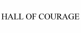 HALL OF COURAGE