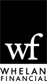 WF WHELAN FINANCIAL