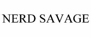 NERD SAVAGE