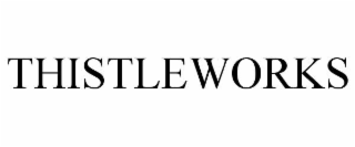 THISTLEWORKS