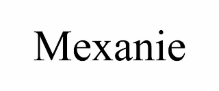 MEXANIE