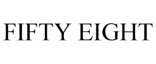 FIFTY EIGHT