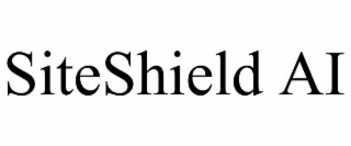 SITESHIELD AI