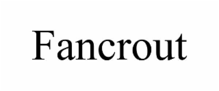 FANCROUT