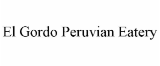 EL GORDO PERUVIAN EATERY