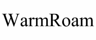WARMROAM