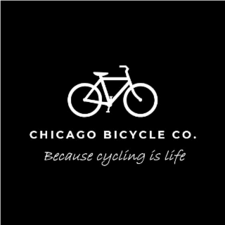 CHICAGO BICYCLE CO. BECAUSE CYCLING IS LÃFE