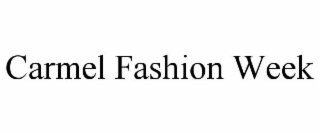 CARMEL FASHION WEEK