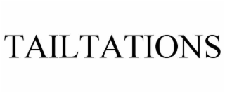 TAILTATIONS
