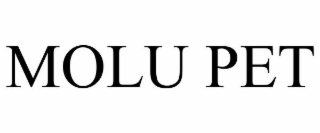 MOLU PET