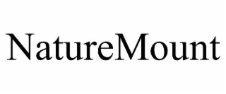 NATUREMOUNT
