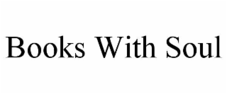 BOOKS WITH SOUL