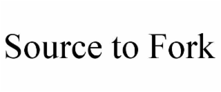 SOURCE TO FORK