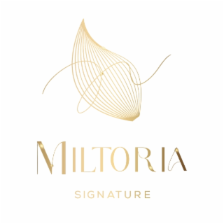 MILTORIA SIGNATURE